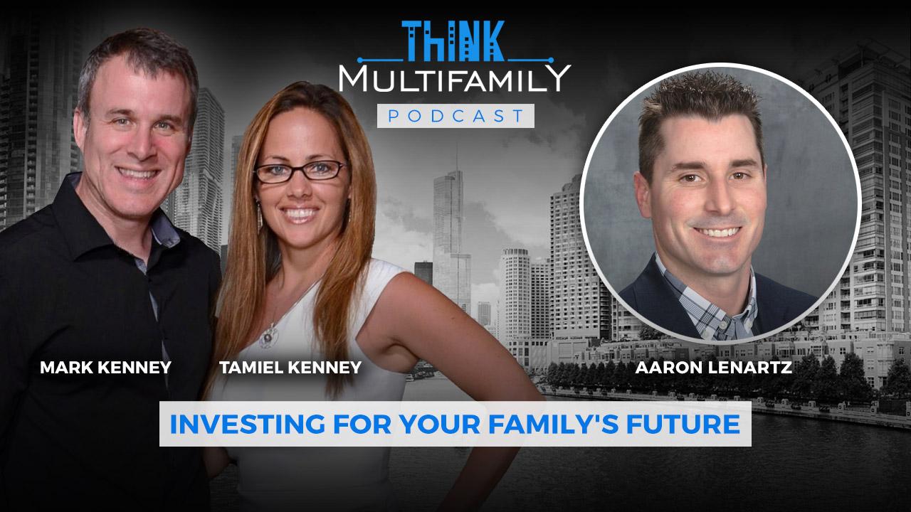 TMF #009 – Aaron Lenartz – From War to Real Estate and Flipping to Family Syndication